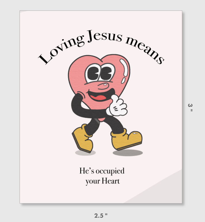 Loving Jesus sticker