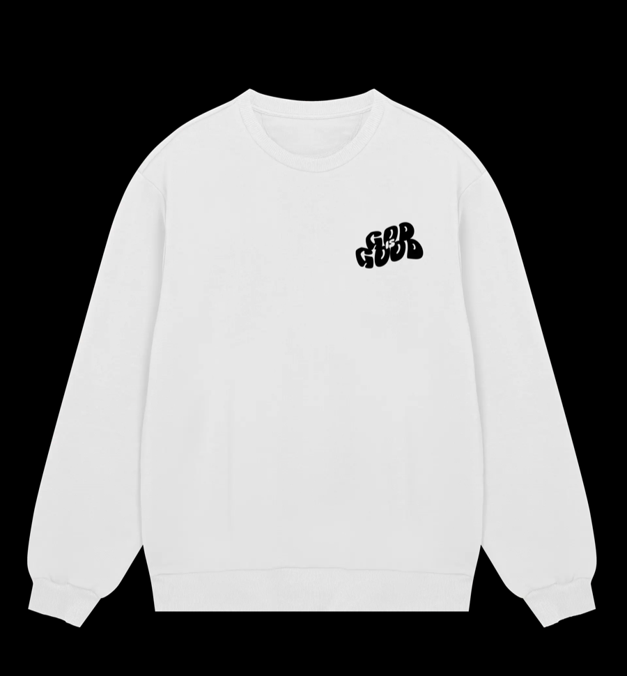 GOD is GOOD - White CrewNeck