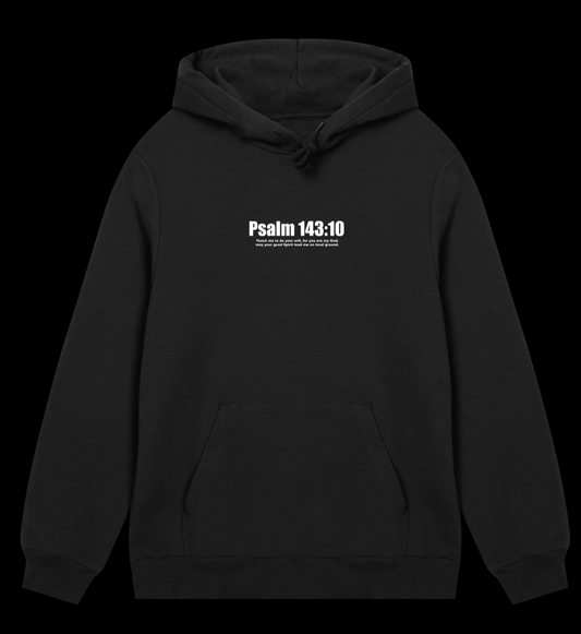 PSALM 143:10 - Black Hoodie